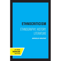 Ethnocriticism: Ethnography, History, Literature - Paperback