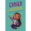 Camila La Estrella del Concurso de Talentos (Camila the Talent Show Star) - Hardcover