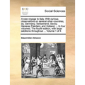 A New Voyage to Italy. with Curious Observations on Several Other Countries; As, Germany; Switzerland; Savoy; Geneva; Flanders; And Holland. ... in Fo - Paperback