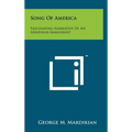 Song of America: Fascinating Narrative of an Armenian Immigrant - Hardcover