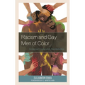Racism and Gay Men of Color: Living and Coping with Discrimination - Paperback