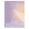 Peaceful Jazz Piano Solos: A Collection of 30 Pieces - Paperback