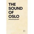 The Sound Of Oslo: Bilingual Norwegian-English Stories for Norwegian Language Learners - Paperback