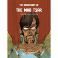 The Adventures of the Mad Tsar - Hardcover