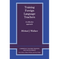 Training Foreign Language Teachers: A Reflective Approach - Paperback