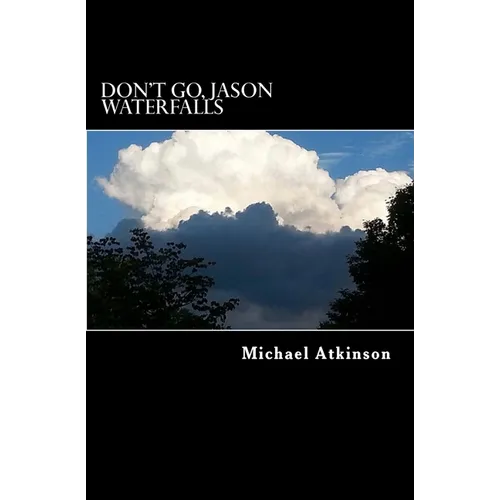 Don't Go, Jason Waterfalls - Paperback