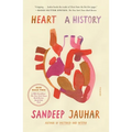 Heart: A History - Paperback
