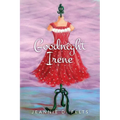 Goodnight Irene - Paperback