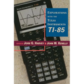 Explorations with Texas Instruments Ti-85 - Paperback