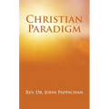 Christian Paradigm - Paperback