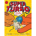 Super Turbo Meets the Cat-Nappers - Paperback