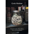 The Crumb Jar: Give the Crumbs of Your Money, Time, and Accumulations - Paperback