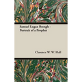 Samuel Logan Brengle - Portrait of a Prophet - Paperback