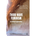 Third Wave Feminism: A Critical Exploration - Paperback