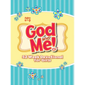 God and Me! 52 Week Devotional for Girls: Ages 6-9 - Paperback