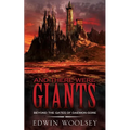 And There Were Giants: Beyond The Gates Of Daemon-gore - Paperback
