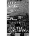 Deep Song and Other Prose - Paperback