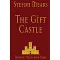 The Gift Castle - Paperback