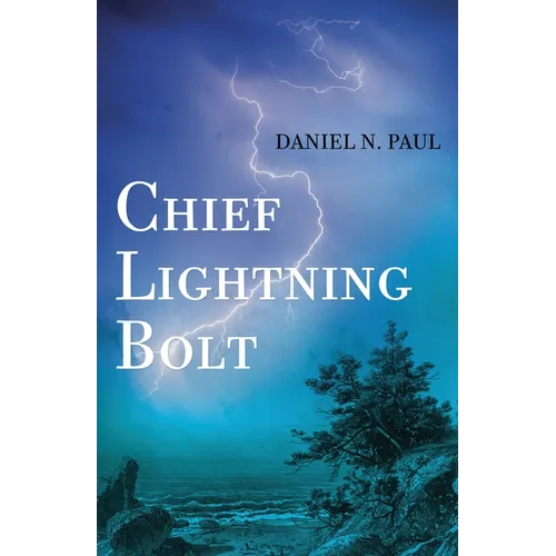 Chief Lightning Bolt - Paperback