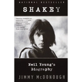 Shakey: Neil Young's Biography - Paperback