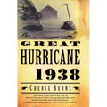 The Great Hurricane: 1938 - Paperback