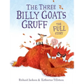 The Three Billy Goats Gruff--The Full Story - Hardcover