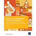 Practical Responses to Real Problems: Eight Poverty Reduction Cases from the Asian Development Bank - Volume 2 - Paperback