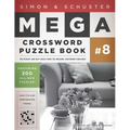 Simon & Schuster Mega Crossword Puzzle Book #8 - Paperback