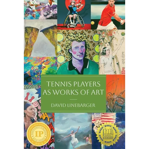 Tennis Players as Works of Art - Hardcover