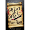 The Great Big Demon of Flint Hall - Paperback