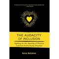 The Audacity of Inclusion: Fighting for the Equality of Persons Labelled Intellectually Disabled - Hardcover