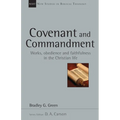 Covenant and Commandment: Works, Obedience and Faithfulness in the Christian Life Volume 33 - Paperback