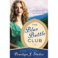 The Blue Bottle Club - Paperback