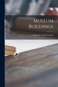 Museum Buildings - Paperback