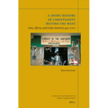A Short History of Christianity Beyond the West: Asia, Africa, and Latin America 1450-2000 - Paperback