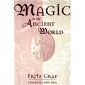 Magic in the Ancient World - Paperback