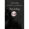 The Poetic Edda Six Cosmology Poems - Paperback