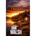 Remembering Dresden - Paperback