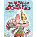 There Was an Old Lady Who Swallowed a Bell! (a Board Book) - Board Book