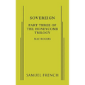 Sovereign: Part Three of the Honeycomb Trilogy - Paperback