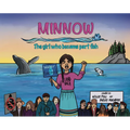 Minnow: The Girl Who Became Part Fish: The Girl Who Became Part Fish - Paperback