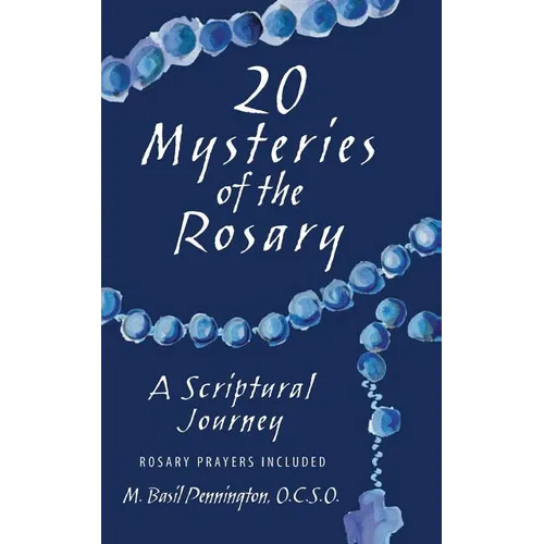 20 Mysteries of the Rosary: A Scriptural Journey - Paperback