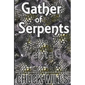 Gather of Serpents - Paperback