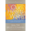Our Hearts Wait - Paperback
