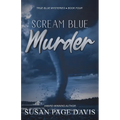 Scream Blue Murder - Paperback