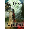 Wall Of Peril: The Princess Maura Tales - Book Two: A Fantasy Series - Paperback