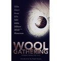 WOOL Gathering: (A Charity Anthology) - Paperback