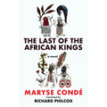 The Last of the African Kings - Hardcover