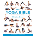 The Yoga Bible: The Definitive Guide to Yoga - Paperback