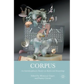 Corpus: An Interdisciplinary Reader on Bodies and Knowledge - Paperback